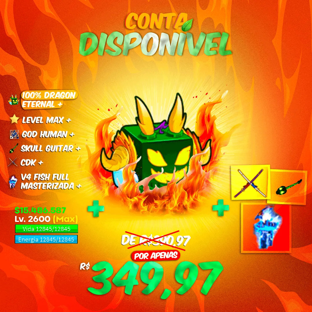 [🐲] DRAGON ETERNAL PERMANENTE + V4 FISH FULL [100% MASTERIZADA] + CDK + SOUL GUITAR + GOD HUMAN - LENDÁRIO!!